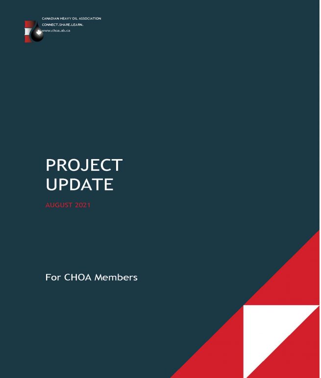 CHOA Project Updates August 2021 – Canadian Heavy Oil Association